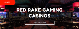 Red Rake Gaming Casinos für Schweizer Spieler